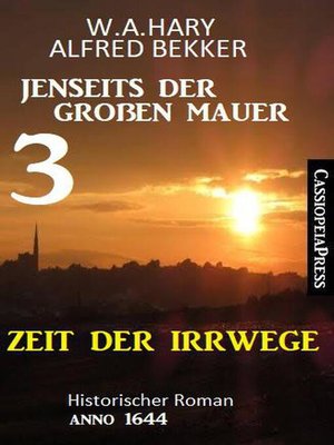 cover image of Zeit der Irrwege Jenseits der Großen Mauer 3